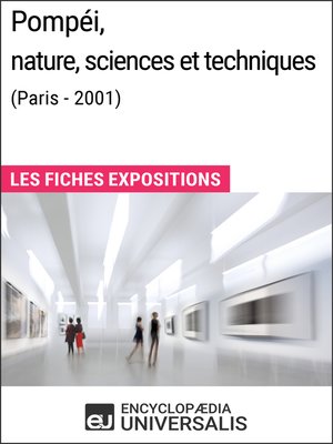 cover image of Pompéi, nature, sciences et techniques (Paris--2001)